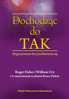 Dochodząc do Tak. Negocjowanie bez poddawania się