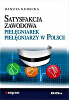 Satysfakcja zawodowa pielęgniarek pielęgniarzy w Polsce
