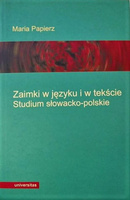 Zaimki w języku i w tekście. Studium słowacko- polskie