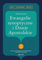 Ewangelie synoptyczne i Dzieje Apostolskie
