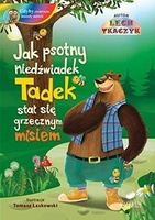 Jak psotny niedźwiadek Tadek stał się ... + CD