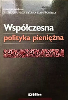 Współczesna polityka pieniężna
