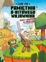 Minecraft T.1 Pamiętnik 8-bitowego wojownika Nowy