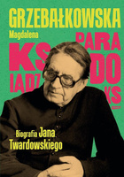 Ksiądz Paradoks. Biografia księdza Jana...