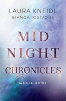 Magia krwi. Midnight Chronicles T.2