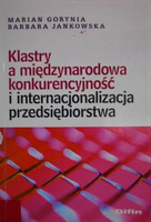 Klastry a międzynarodowa konkurencyjność i internacjonalizacja przedsiębiorstwa