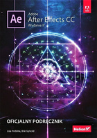 Adobe After Effects CC. Oficjalny podręcznik. Wydanie II