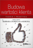 Budowa wartości klienta. Teoria i praktyka