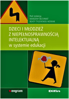 Dzieci i młodzież z niepełnosprawnością intelektualną w systemie edukacji