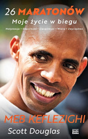 26 maratonów. Moje życie w biegu