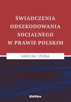 Świadczenia odszkodowania socjalnego w prawie polskim
