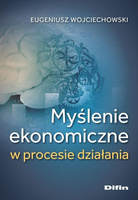 Myślenie ekonomiczne w procesie działania