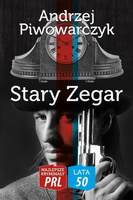 Najlepsze kryminały PRL. Lata 50. Stary zegar