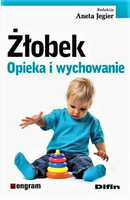 Żłobek. Opieka i wychowanie