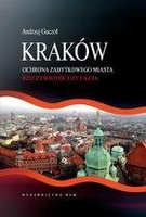 Kraków - Ochrona zabytkowego miasta