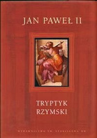 Tryptyk rzymski + Wstańcie chodźmy