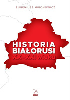Historia Białorusi XX-XXI wieku