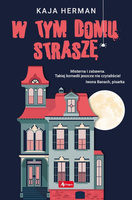 W tym domu straszę