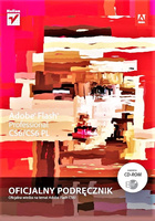 Adobe Flash Professional CS6/CS6PL. Oficjalny podręcznik