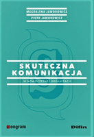 Skuteczna komunikacja w nowoczesnej organizacji