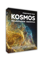 Kosmos. Najnowsze odkrycia