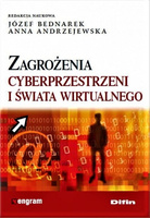 Zagrożenia cyberprzestrzeni i świata wirtualnego