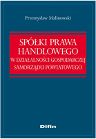 Spółki prawa handlowego w działalności gospodarczej samorządu powiatowego
