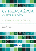 Cyfryzacja życia w erze Big Data