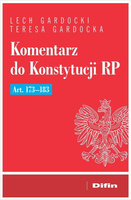 Komentarz do Konstytucji RP art. 173-183