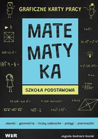 Matematyka. Graficzne karty pracy dla SP