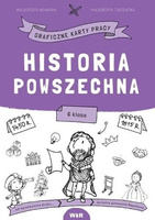 Historia powszech. Graficzne karty pracy dla kl. 6