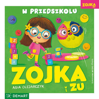 Zojka i Zu. W przedszkolu