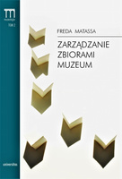 Zarządzanie zbiorami muzeum. Podręcznik