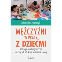 Mężczyźni w pracy z dziećmi