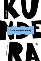 Życie jest gdzie indziej