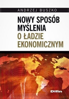 Nowy sposób myślenia o ładzie ekonomicznym