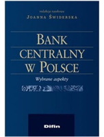 Bank centralny w Polsce. Wybrane aspekty