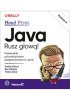 Java. Rusz głową! Wydanie III