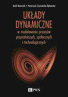 Układy dynamiczne w modelowaniu procesów..
