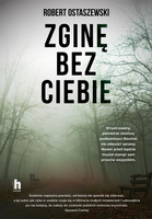 Zginę bez ciebie