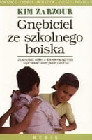 Gnębiciel ze szkolnego boiska