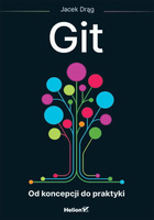 Git. Od koncepcji do praktyki
