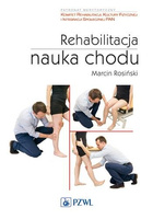 Rehabilitacja. Nauka chodu