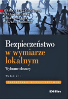 Bezpieczeństwo w wymiarze lokalnym. Wybrane obszary. Wydanie 2