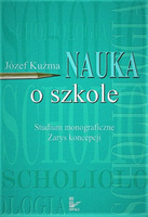 Nauka o szkole Studium monograficzne. Zarys koncepcji
