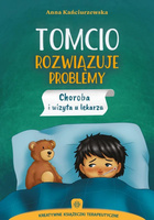 Tomcio rozwiązuje problemy. Choroba i wizyta