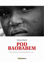 Trylogia Afrykańska T.1 Pod Baobaem w.2