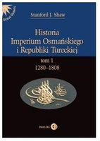Historia Imperium Osmańskiego i Republiki Tur. T.1