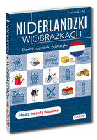 Niderlandzki w obrazkach. Słówka, rozmówki, gramatyka