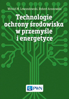 Technologie ochrony środowiska w przemyśle...
